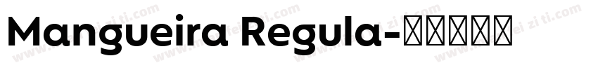 Mangueira Regula字体转换